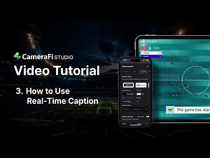 [CameraFi STUDIO Tutorial] 3. How to Use Real-Time Caption