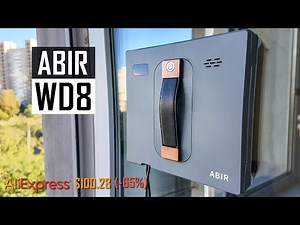 ABIR WD8 window cleaning robot from Aliexpress for $100 (-65%) Is it worth buying? Review and fee...