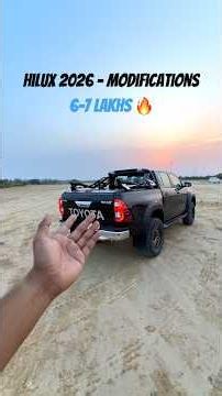 ₹6 Lakhs की Modifications Hilux में 🔥