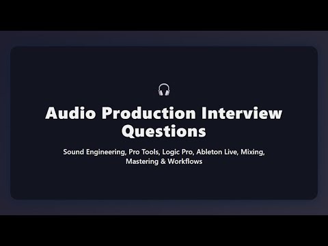 Top Audio Production Interview Questions | Sound Engineering & Music Production Tips 🎧