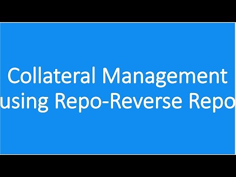 Collateral Management with numeric example| Repo-Reverse Repo