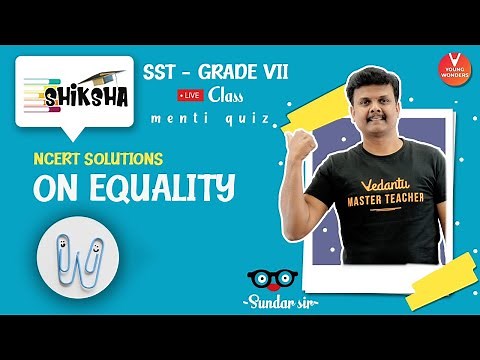 NCERT Solution: On Equality | Class 7 Civics Chapter 1 | NCERT Class 7 Civics | Young Wonders