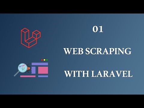 01 ماهو الويب سكرابينج web scraping وما أهميته وكيفية تحليل المواقع من أجل العمل عليها laravel