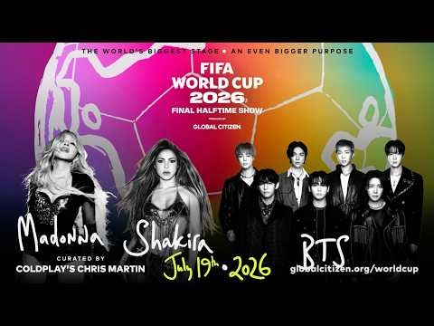 Final Halftime Show | FIFA World Cup 2026 | Madonna, Shakira and BTS