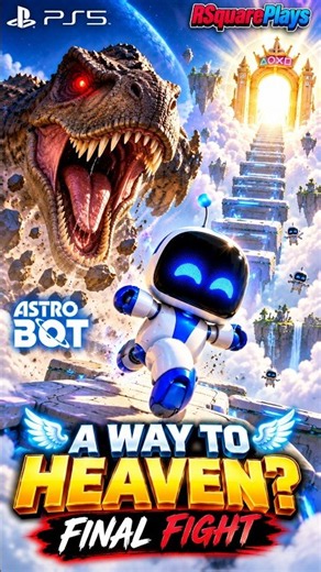 A Way to Heaven 🌌 | Astro Bot’s FINAL Dinosaur Fight 🦖🔥 #ps5 #astrobot #gamingvideos #kidsgames