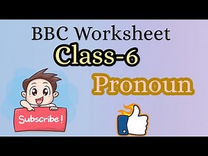 Pronoun||English Grammar||Practice Worksheet||Class6 Bbc solved||Homework Assignment-26