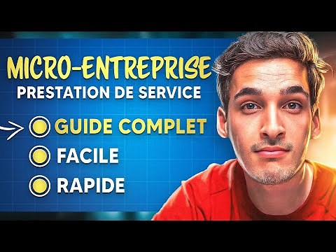 Micro Entreprise prestation de service - Le guide complet