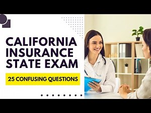 California Life Insurance State Exam - Practice Test & Study Guide (25 Confusing Questions)