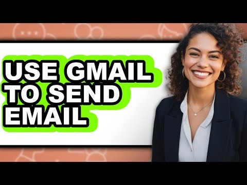 How to Use Gmail to Send Email (updated)