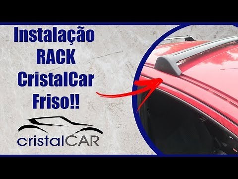 Instalação Rack L. World CristalCar (Fixação de Friso)