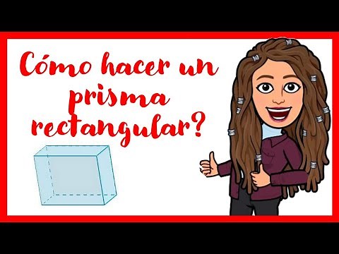 How to make a rectangular prism?