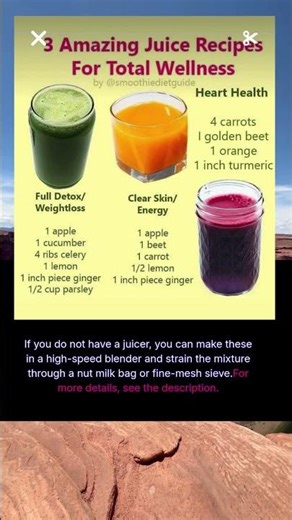 3 amazing juices recipes for total wellness