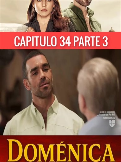 Doménica Montero Capitulo 34 Completo #domenicamontero #foryou | dominica montero 34 parte 4