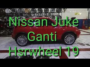 Nissan Juke Ganti Velg RACING HSR WHEEL Ring 19