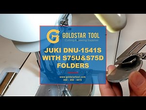 Product Showcase - JUKI DNU-1541S & S75U/S75D Folders - Goldstartool.com - 800-868-4419