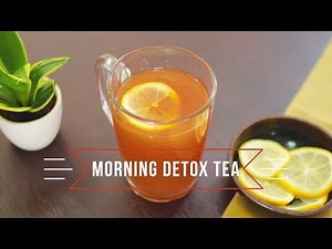 Morning Detox Tea