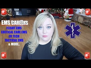 DIFFERENT EMS CAREERS | 30 WAYS TO USE YOUR EMS LICENSE