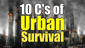 The 10 C’s of urban survival for preparedness month