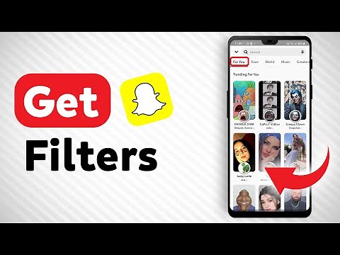 How To Get Filters In Snapchat - Full Guide