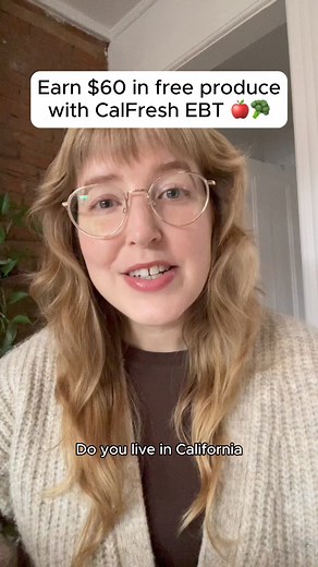 California residents can earn free money for fresh fruits and veggies...