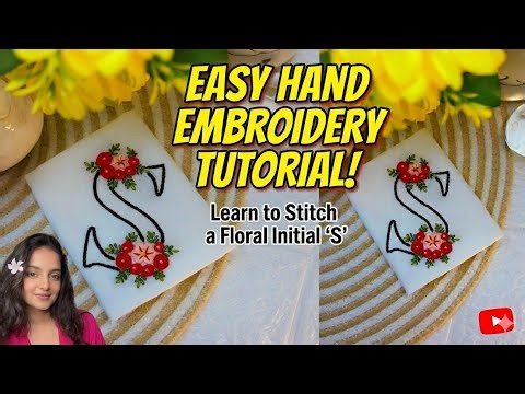 Just a little bit of floral magic🌸|| 'S' letter handmade embroidery design.#embroidery#handbroidery