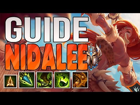 GUIDE NIDALEE JUNGLE - Comment contrôler la jungle à 100% !