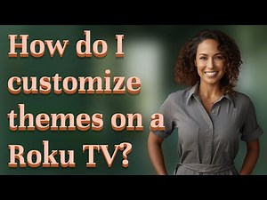 How do I customize themes on a Roku TV?