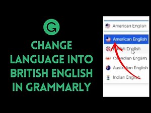 How To Change Language Into British English on Grammarly 2024
