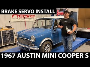 1967 Austin Cooper S - Part 2 Installing the Brake Booster