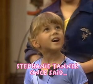 Stephanie once said!🤍 thank you for everyone who participated!🤍 {#fullhouse #1987 #stephainetanneredit #oncesaid #fyp #goviral #makemefamous #Stephanietanner}