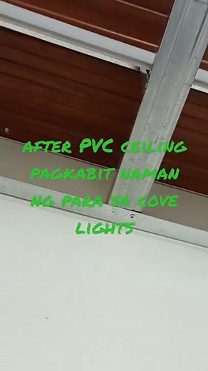 Cove ceiling design preparation with PVC ceiling panel ang cement board