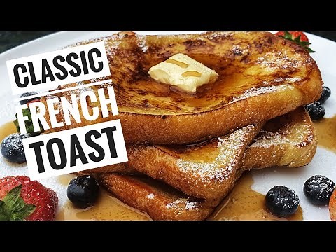 French Toast Recipe | Classic French Toast - Rebka's Kitchen