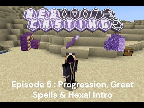 Minecraft Hex Casting Tutorial Episode 5: Progression, Great Spells & Hexal Intro