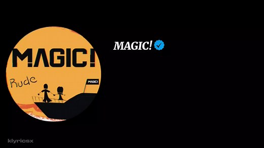 Rude Lyrics Video | Magic! | Entertaining Music Culture