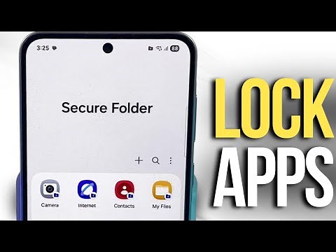 Samsung Galaxy A56 - Step-by-Step Guide to Lock and Unlock Apps with Secure Folder