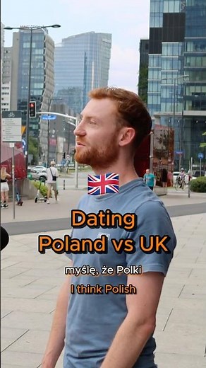 Dating in Poland vs UK 🇬🇧