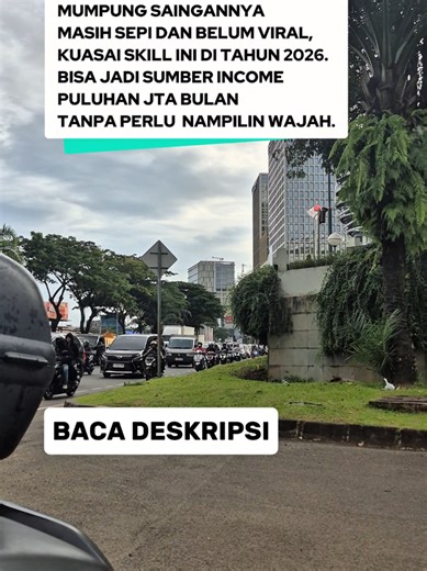 Mumpung saingannya masih sepi dan belum viral, kuasai skill ini di tahun 2026. Bisa jadi sumber income besar per bulan tanpa perlu nampilin wajah. 👉 Cek detailnya di caption 2026 bukan soal siapa paling pintar. Tapi siapa yang mulai duluan. Sekarang masih sedikit yang sadar peluang ini. Tapi saat sudah viral dan semua orang bahas bisnis digital & produk digital, saingannya bakal jauh lebih banyak. Banyak pemula & karyawan pengen punya penghasilan tambahan dari HP, tapi mikirnya: • Harus tampil 