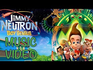 Jimmy Neutron: Boy Genius (2001) Music Video