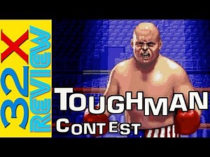 Toughman Contest Review and Comparison | Sega 32X and Genesis