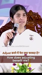 667K views · 14K reactions | How Does Adjusting Benefit Me?: BK Shivani | BK Shivani | Facebook