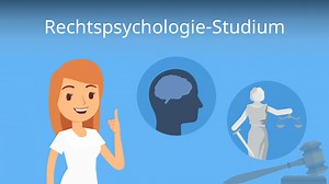 Rechtspsychologie-Studium • alle Infos