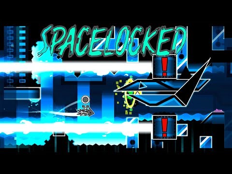 SPACELOCKED (Demon) 100% - Geometry Dash 2.2