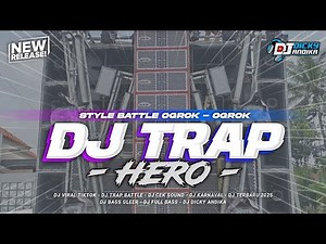 DJ HERO TRAP BATTLE MIDDLE NULUP🔥FULL BASS CEK SOUND‼️