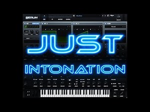 [Tutorial] Just Intonation tuning files for Serum, Harmor, Kontakt etc.