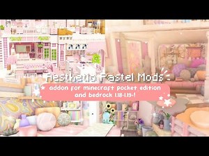 Pretty pastel Addon that make your house cuter 🧺 furniture mods 「Minecraft PE」 1.18-1.19!🍪✨