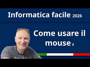 8 Easy Computing: How to Use the Mouse | Maggiolina Association | Daniele Castelletti