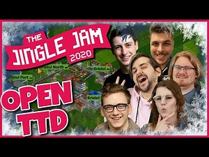 JINGLE JAM DAY 1 - OPEN TTD w/ The Yogscast - 01/12/20