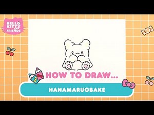 How to Draw Hanamaruobake | Hello Kitty Crafts
