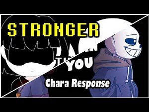 stronger than you but sans is on left ear and Chara is on right ear