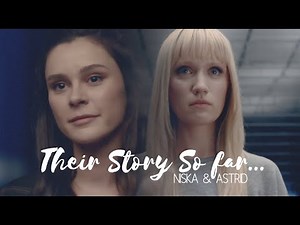Niska & Astrid | Their story so far...